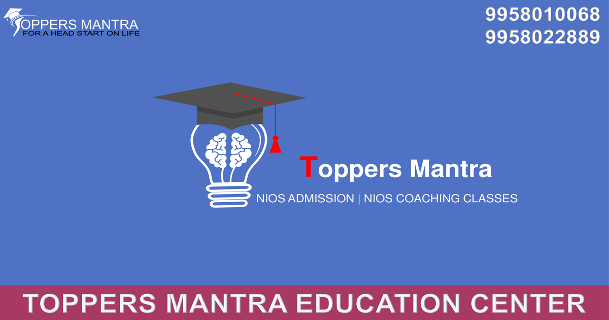 Nios Admission Delhi-Toppers Mantra Education Center