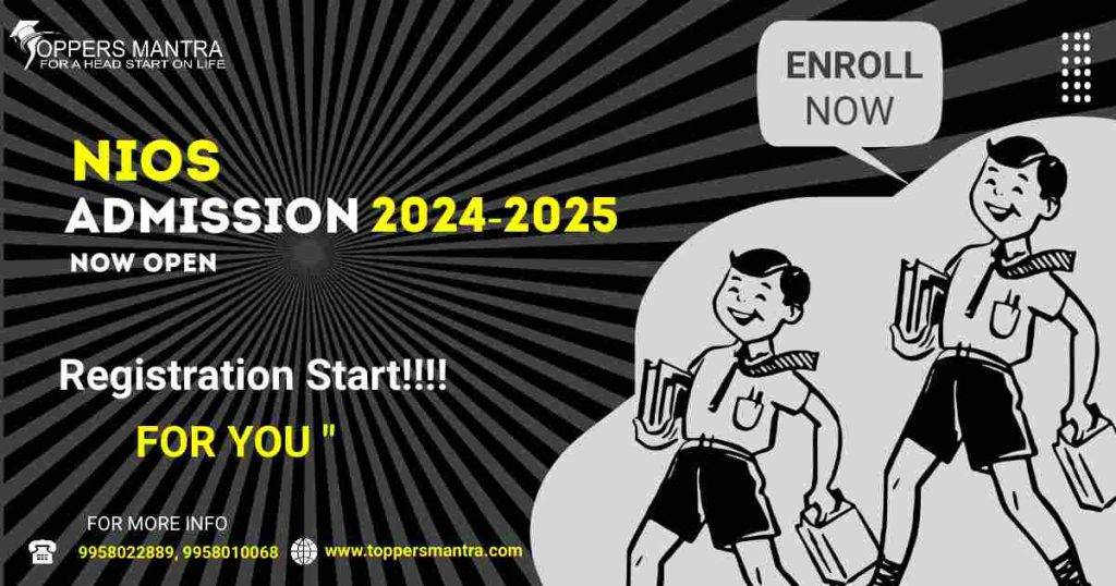 nios-admission-2024-2025-registrtion-open-toppers-mantra